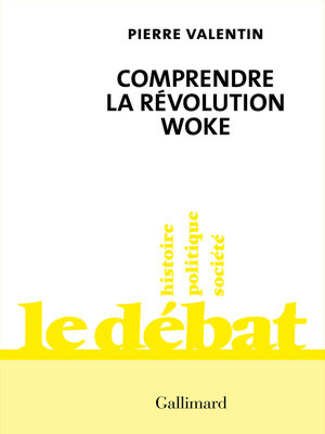 cover image of Comprendre la révolution woke